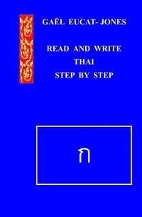 bokomslag READ AND WRITE THAI Step by Step