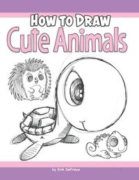 bokomslag How to Draw Cute Animals