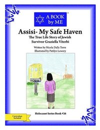 bokomslag Assisi- My Safe Haven: The True Story of Jewish Survivor Graziella Viterbi