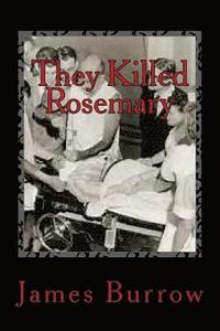 bokomslag They Killed Rosemary