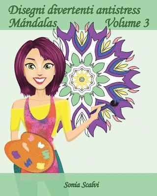 Disegni divertenti antistress - Mándala - Volume 3: 25 Mándala Antistress 1