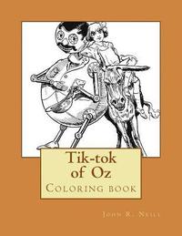 bokomslag Tik-tok of Oz: Coloring book