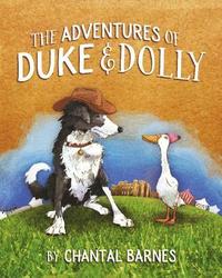 bokomslag The Adventures of Duke & Dolly