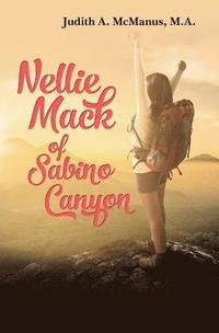 bokomslag Nellie Mack of Sabino Canyon