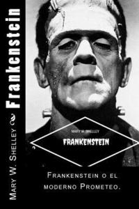 bokomslag Frankenstein (Spanish) Edition