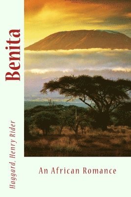 Benita: An African Romance 1