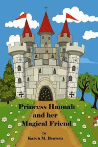 bokomslag Princess Hannah and Her Magical Friend