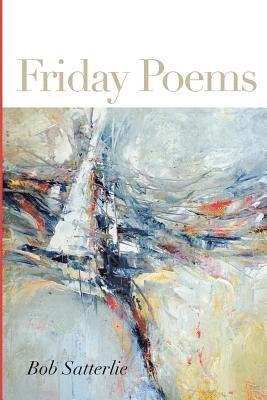 Friday Poems 1