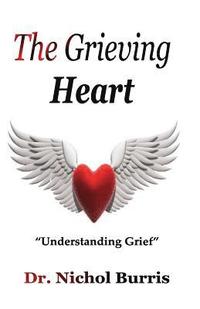 bokomslag The Grieving Heart