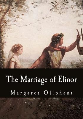 The Marriage of Elinor 1