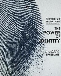 bokomslag The Power of Identity: a Study in the book of Ephesians