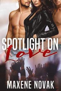 bokomslag Spotlight on Love