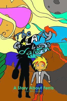 Kevin James - The Galaxy Buds Dawn: A Story About Ferris, Häftad