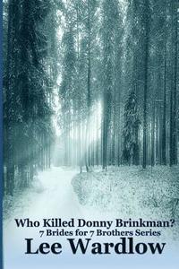bokomslag Who Killed Donny Brinkman?
