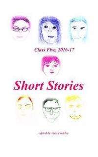 bokomslag Short Stories: Class 5, 2016-17