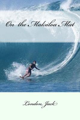 On the Makaloa Mat