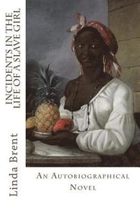 bokomslag Incidents in the Life of a Slave Girl