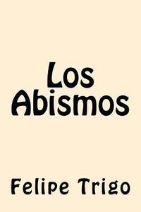 bokomslag Los Abismos (Spanish Edition)