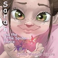 bokomslag Sarah and the Little Spider Prince