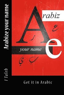 I. Taleb - Arabize your name, Häftad