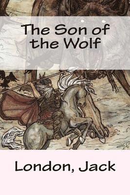 The Son of the Wolf 1