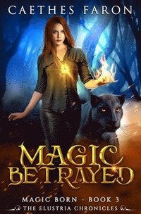 bokomslag Magic Betrayed