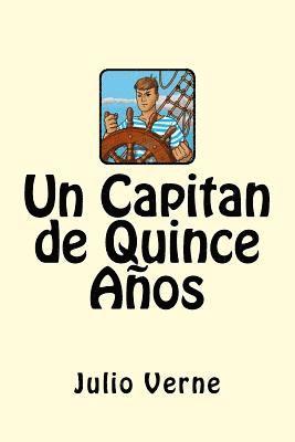 Un Capitan de Quince Años (Spanish Edition) 1