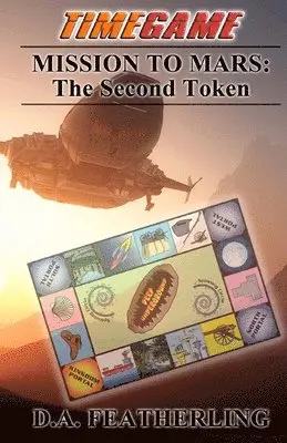 D. A. Featherling - Mission to Mars: The Second Token, Häftad. Tillgänglighet: Lägg i varukorg
