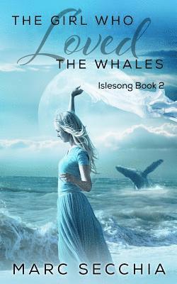 The Girl Who Loved the Whales 1