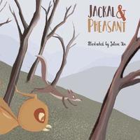 bokomslag Jackal and Pheasant (Syuba and English text)
