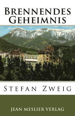 Brennendes Geheimnis 1