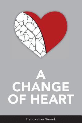 bokomslag A Change of Heart