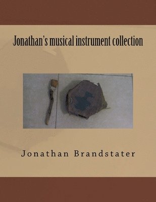 Jonathan's musical instrument collection 1