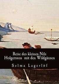 bokomslag Reise des kleinen Nils Holgersson mit den Wildgänsen