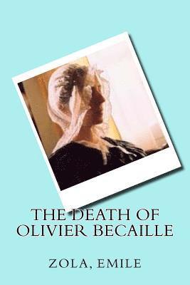 The Death of Olivier Becaille 1