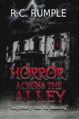 Horror Across the Alley 1