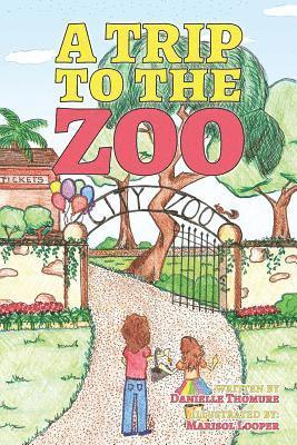 A Trip To The Zoo 1