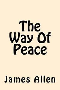 bokomslag The Way Of Peace