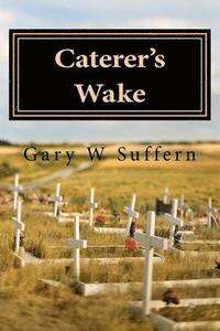 bokomslag Caterer's Wake