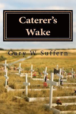 bokomslag Caterer's Wake