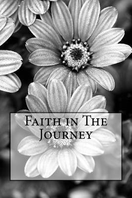 Faith in The Journey 1