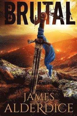 bokomslag Brutal: An Epic Grimdark Fantasy
