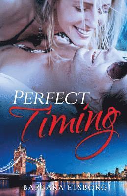 Barbara Elsborg - Perfect Timing, Häftad