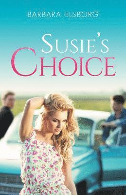 Barbara Elsborg - Susie's Choice, Häftad