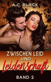 bokomslag Zwischen Leid und Leidenschaft - 2