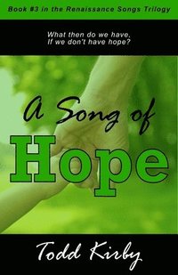 bokomslag A Song of Hope