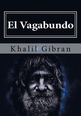 Khalil Gibran - El Vagabundo, Häftad