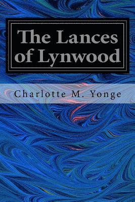 bokomslag The Lances of Lynwood