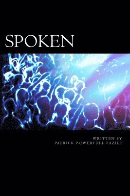 Spoken: Spoken Word Poetry 1