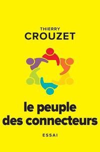 bokomslag Le peuple des connecteurs